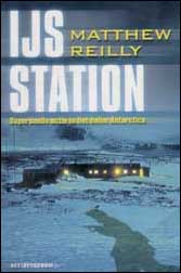 Mathew Reilly: IJsstation