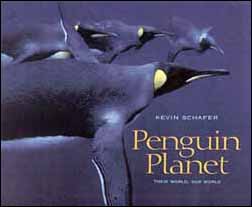 Kevin Schafer: Penguin planet