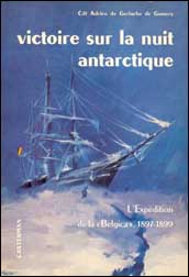 Adrien de Gerlache, Victoire sur la nuit antarctique