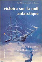 Adrien de Gerlache, Victoire sur la nuit antarctique